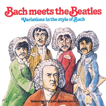 Bach Meets the Beatles