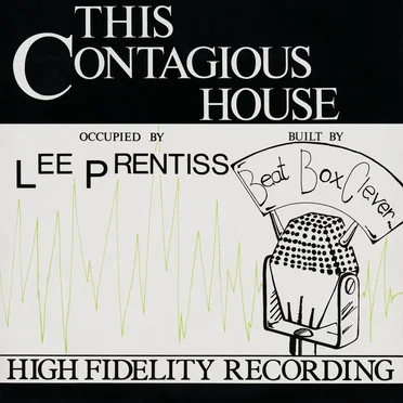 This Contagious House by Beat Box Clever - album cover