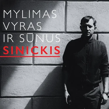 Mylimas vyras ir sūnus by Sinickis - album cover