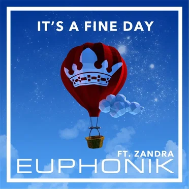 It’s a Fine Day