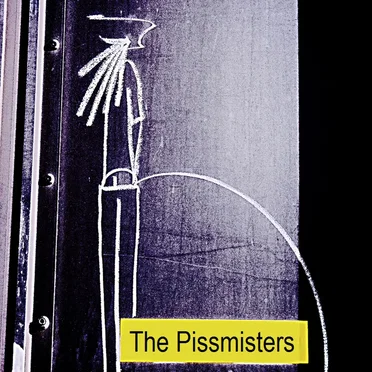 The Pissmisters by The Pissmisters - album cover