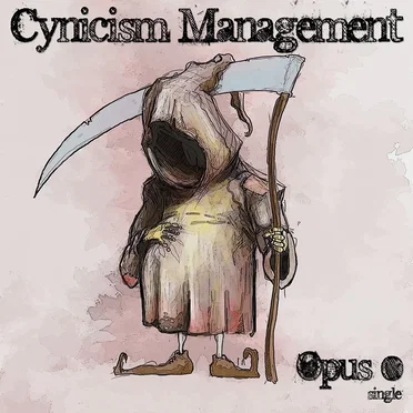 Opus 0 by Cynicism Management - album cover