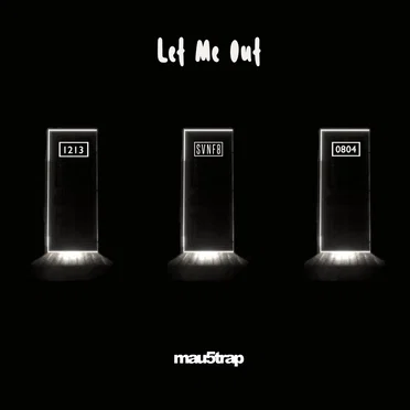 Let Me Out