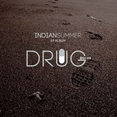 Drug by Indian Summer - album cover