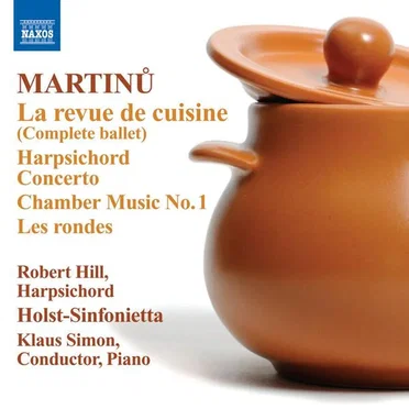 La revue de cuisine / Harpsichord Concerto / Chamber Music no. 1 / Les rondes