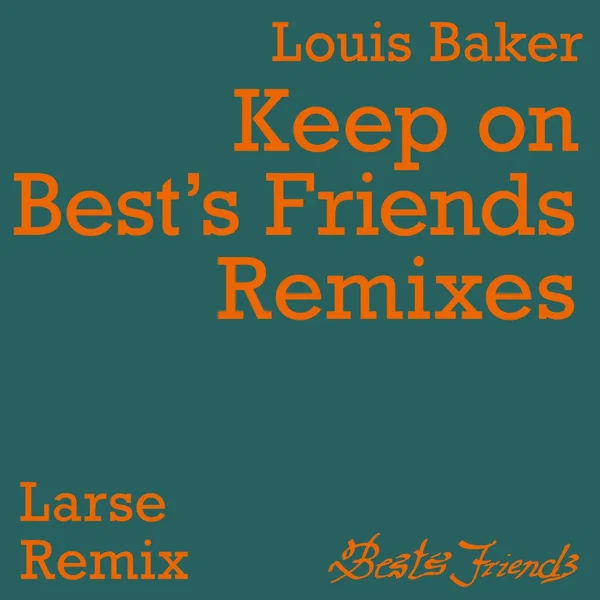 Keep On (Larse Remix)