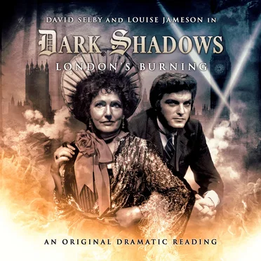 Dark Shadows: London's Burning by Joseph Lidster - album cover