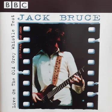Live on the Old Grey Whistle Test by Jack Bruce - album cover