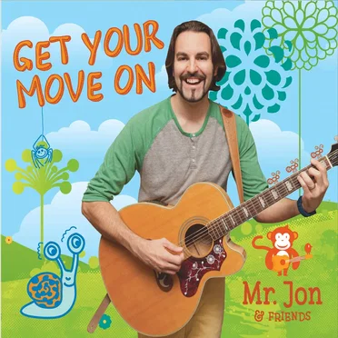 Get Your Move On by Mr. Jon & Friends - album cover