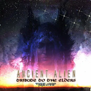 Tribute To The Elders by Ancient Alien - album cover
