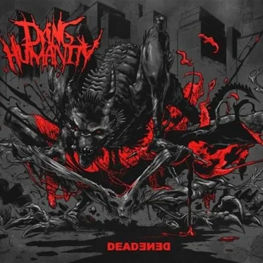 Deadened by Dying Humanity - album cover