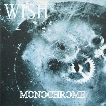 Monochrome by Wish - album cover