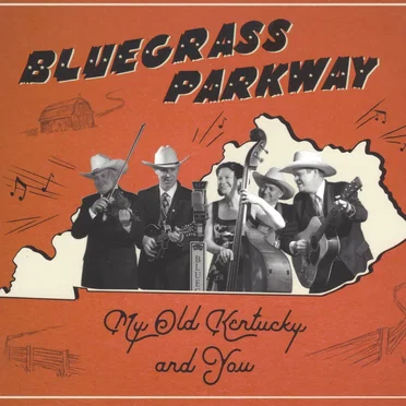 My Old Kentucky and You