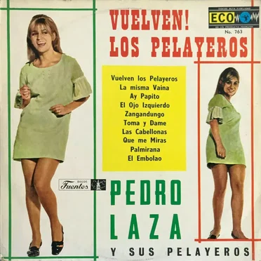 Vuelven Los Pelayeros by Pedro Laza y sus Pelayeros - album cover
