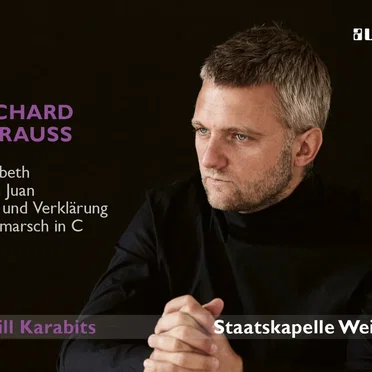 Macbeth, Don Juan, Tod und Verklärung & Festmarsch in C