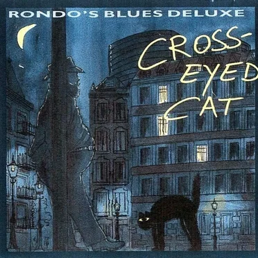 Cross-Eyed Cat by Rondo's Blues de Luxe - album cover