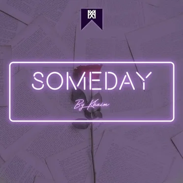 Someday by Khaim - album cover