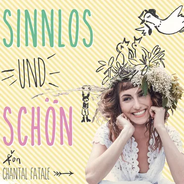 Sinnlos und schön