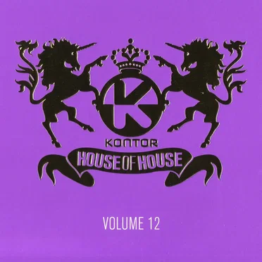 Kontor: House of House, Volume 12 by Various Artists - album cover