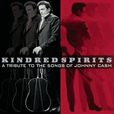 Kindred Spirits: A Tribute to the Songs of Johnny Cash by Various Artists - album cover