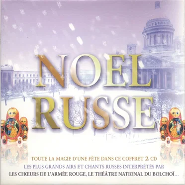 Noël russe: Les plus grands airs et chants russes by Various Artists - album cover