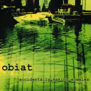 Accidentally Making Enemies by Obiat - album cover