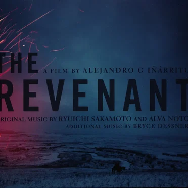 The Revenant: Original Motion Picture Soundtrack