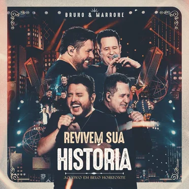 Revivem sua história: Ao vivo em Belo Horizonte