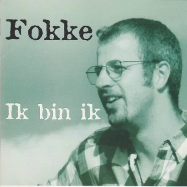 Ik Bin Ik by Fokke - album cover