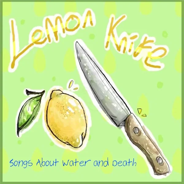 Songs About Water and Death