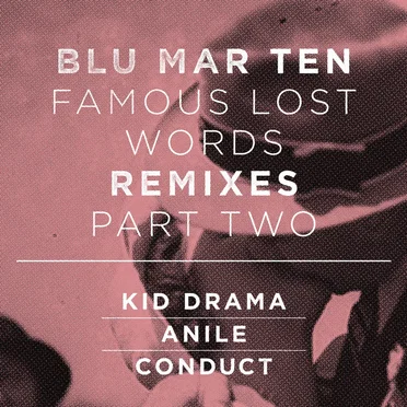 Famous Lost Words Remixes Part Two