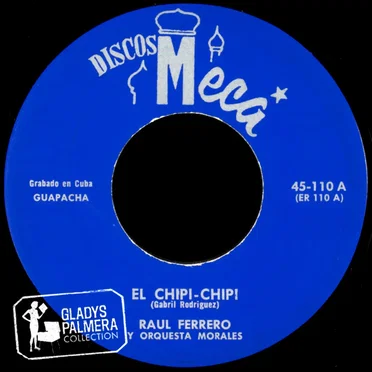 El chipi chipi / No importa by Raúl Ferrero y Orquesta Morales - album cover