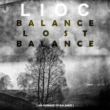 Balance Lost Balance (An Homage to Balance) by Various Artists - album cover