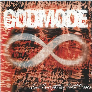 ...And Everything That Passes by GODMODE - album cover
