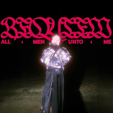 All Men Unto Me