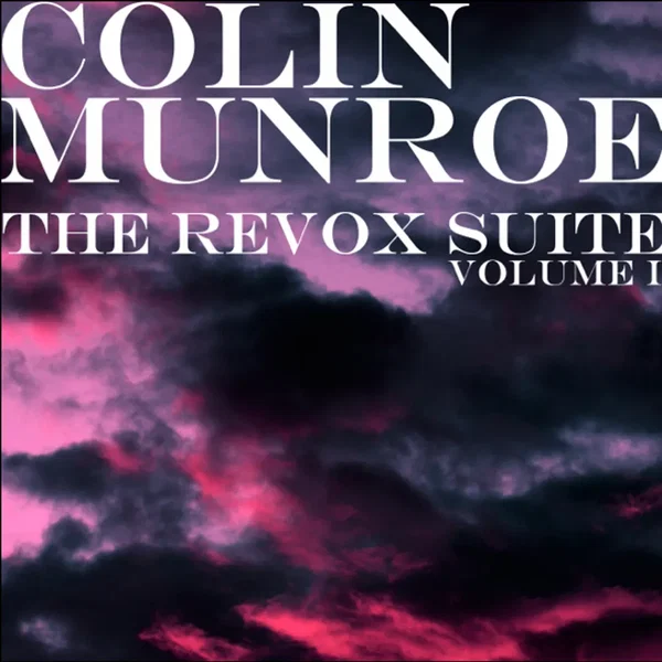 The Revox Suite - Vol. 1