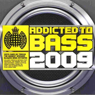 Addicted to Bass 2009