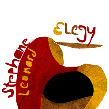 Elegy by Stephane Leonard - album cover