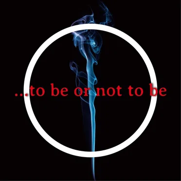 ・・・to be or not to be