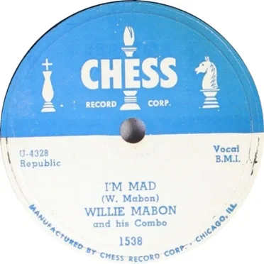 I’m Mad / Night Latch by Willie Mabon and His Combo - album cover