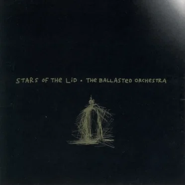 The Ballasted Orchestra by Stars of the Lid - album cover