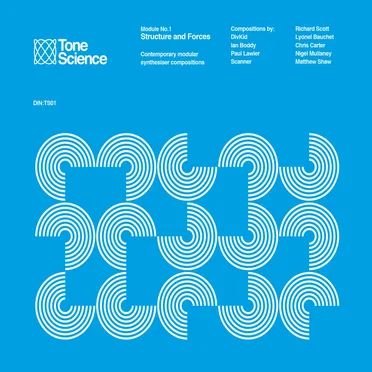 Tone Science, Module No.1: Structure and Forces by Various Artists - album cover