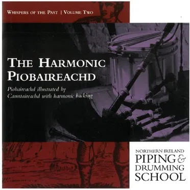 Whispers of the Past, Vol. 2: The Harmonic Piobaireachd: Piobaireachd Illustrated by Canntaireachd With Harmonic Backing by Andrew Wright - album cover