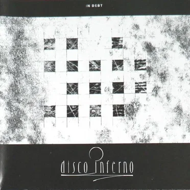 In Debt by Disco Inferno - album cover