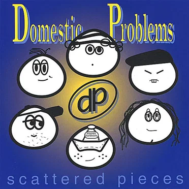 Scattered Pieces by Domestic Problems - album cover