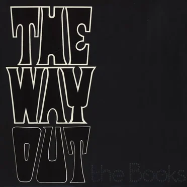 The Way Out