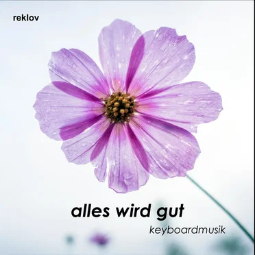 Alles wird gut by reklov - album cover