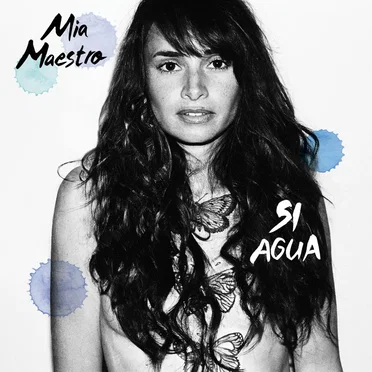 Si agua by Mia Maestro - album cover