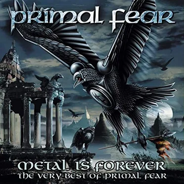 Metal Is Forever: The Very Best of Primal Fear