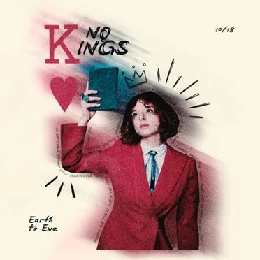 NO KINGS by Earth to Eve - album cover